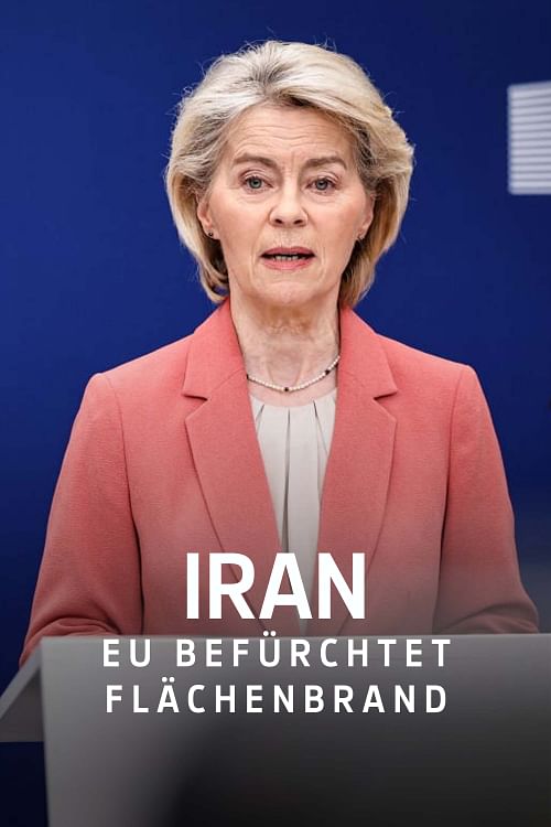 Iran: EU befürchtet Flächenbrand.