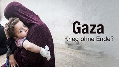 Gaza: Krieg ohne Ende?