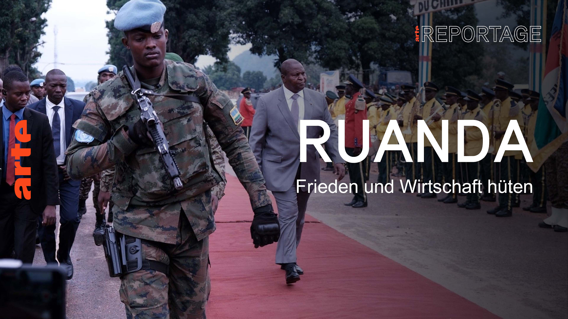 Ruanda: Frieden hüten und die Wirtschaft