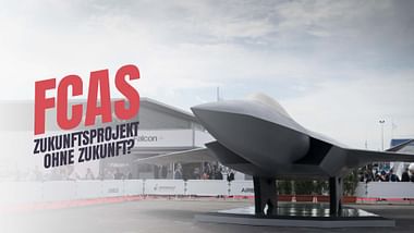 FCAS: Zukunftsprojekt ohne Zukunft?