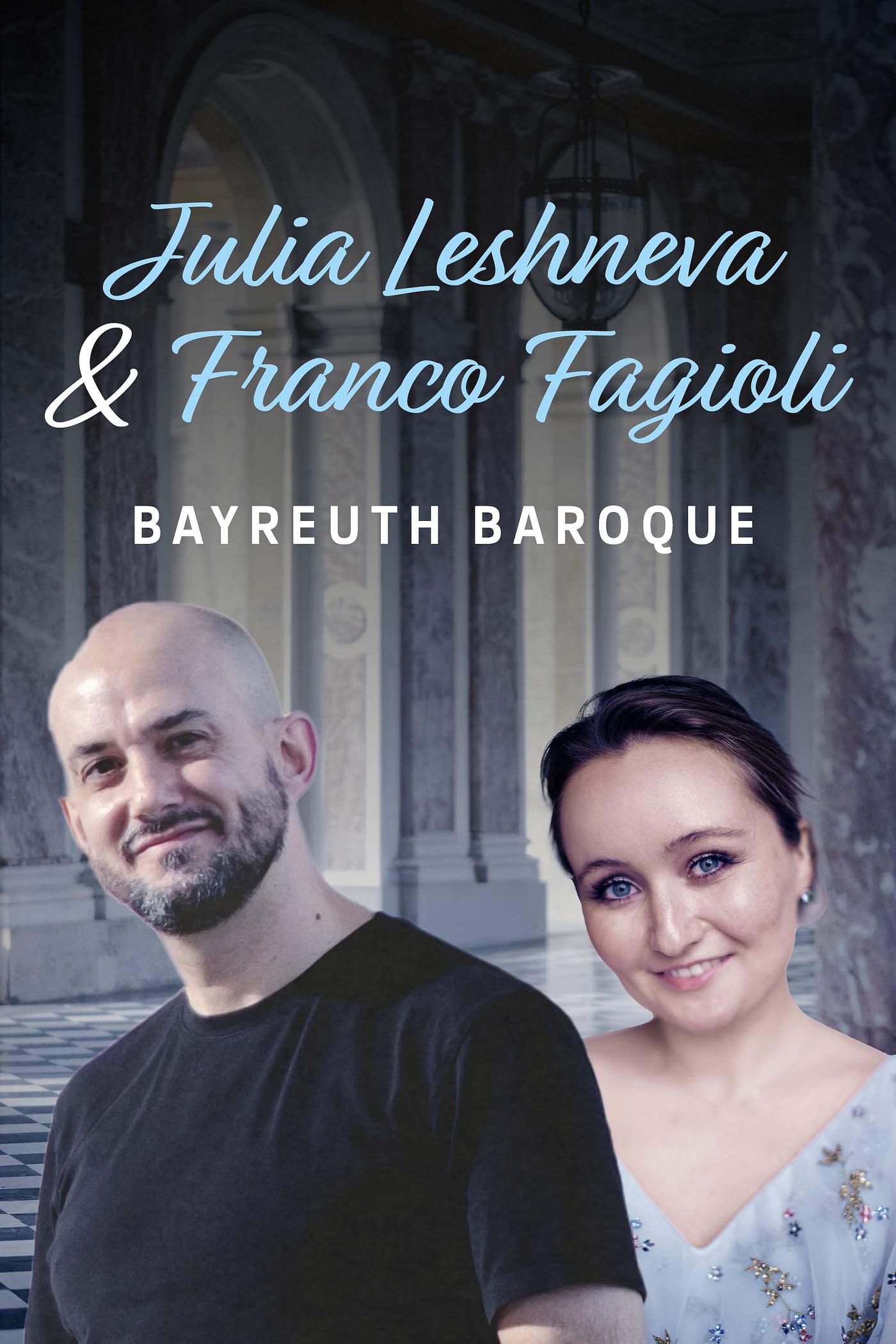 Julia Leshneva & Franco Fagioli.