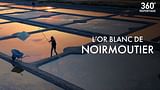 L’or blanc de Noirmoutier