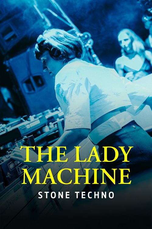 The Lady Machine.