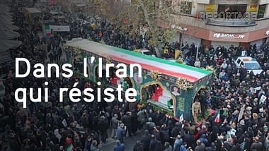 Dans l'Iran qui résiste