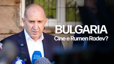 Bulgaria: cine e Rumen Radev?.