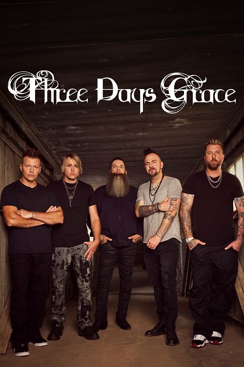 Three Days Grace.