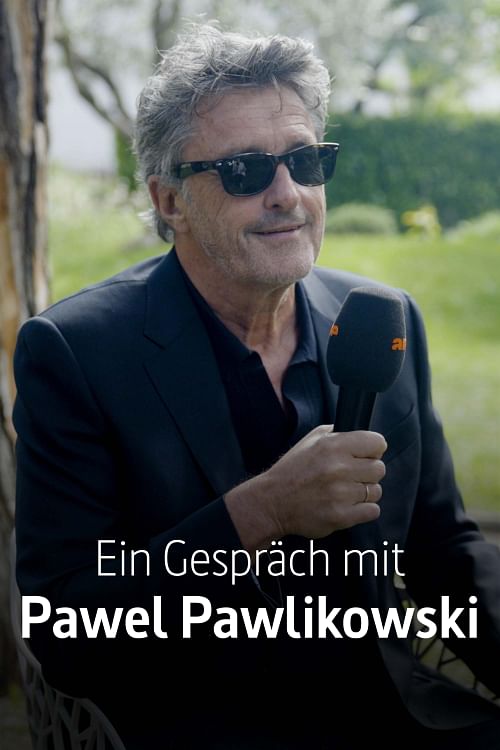 Ein Gespräch mit Pawel Pawlikowski.
