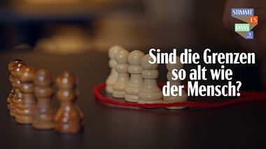 Sind die Grenzen so alt wie der Mensch?