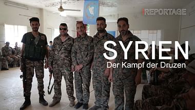 ARTE Reportage - Syrien: Der Kampf der Drusen