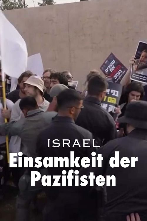 Israel: Die Einsamkeit der Pazifisten.