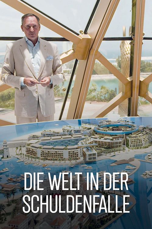 Die Welt in der Schuldenfalle.